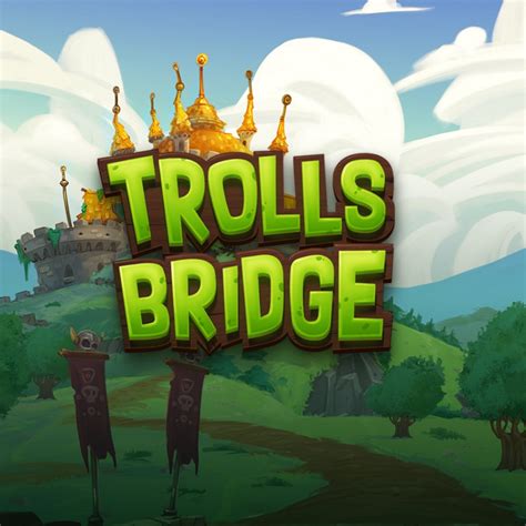 Trolls Bridge bet365